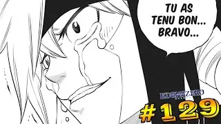 [R&Eacute;ACTION] CHAPITRE 129 - EDENS ZERO