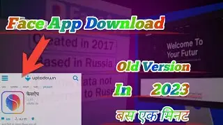 Face app old version download | old face app download | face app old version kaise download kare