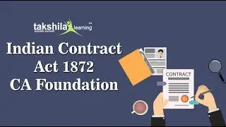 Indian Contract Act 1872 | CA CPT /Foundation Law | CA Video Lectures | Mercantile law
