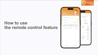 06 SolisCloud APP | How to use the remote control feature
