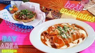 Best MEXICAN FOOD?? BAY AREA Edition + Allways Flavor