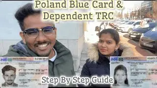 Poland Blue Card & Dependent TRC Step-by-Step Process || Easy and simple steps to Get Karta pobytu