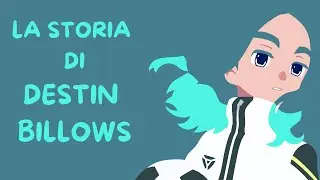 LA STORIA DI DESTIN BILLOWS