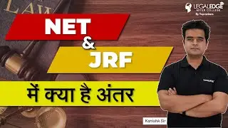 What is the Difference between NET and JRF | Junior Research Fellow | Legaledge after College