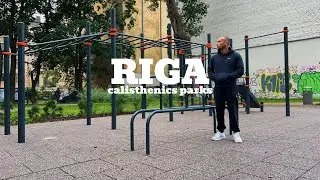 Calisthenics Parks in Riga, Latvia | TheBarBlueprint 