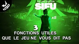 #SIFU : Trois astuces cach&eacute;es (Tips / gameplay)