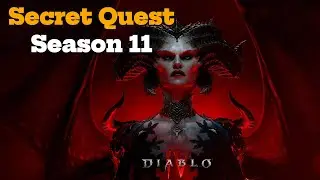 This SECRET QUEST in Diablo 4 Season 11 Changes Everything! 😱