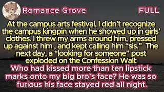 I Thought the Campus Kingpin Was a Girl—So I Hugged Him, Kissed Him, and Called Him “Sis” All Night