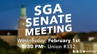 UNT SGA Senate Meeting | February 1st, 2017