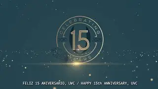 15 Aniversario de Unlimited Vacation Club / UVC 15 Anniversary