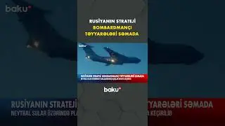 Neytral sular &uuml;zərində planlaşdırılmış u&ccedil;uşlar həyata ke&ccedil;irilib - Baku TV