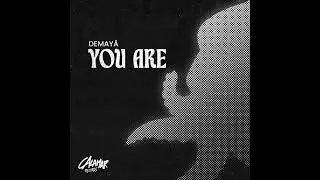 Demay&auml; _ You Are (Extended Mix)