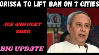 || JEE & NEET Exam cities to be banned : Odisha Government ||