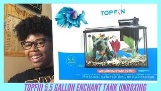 TOPFIN 5.5 GALLON TANK UNBOXING... LETS TRY THIS AGAIN!