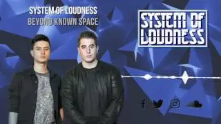 System Of Loudness - Beyond Known Space