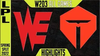 WE vs TES Highlights ALL GAMES | LPL Spring 2022 W2D3 | Team WE vs TOP Esports