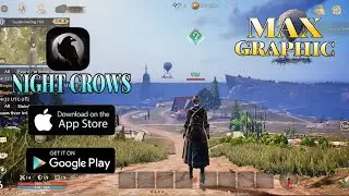 NIGHT CROWS  mobile gameplay || max graphics