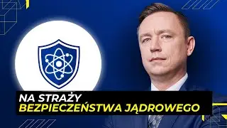 PILNUJEMY budowy ELEKTROWNI JĄDROWEJ. Opowiada Andrzej Głowacki