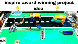 Overcharge and overload vehicle problem solution science project | 🏆 inspire award winning project🏆
