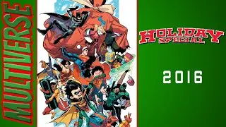 DC Rebirth Holiday Special | 2016 Comic Book Review