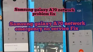 Исправление аварийной ситуации и отсутствия сети на Samsung Galaxy A70 || Исправление аварийной с...