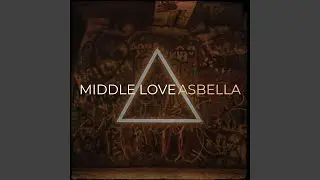 Middle Love