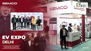 EV Expo 2025 Highlights: Semco Infratech | EV, Battery & BESS Solutions