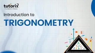 Introduction to Trigonometry | Class 10 | CBSE