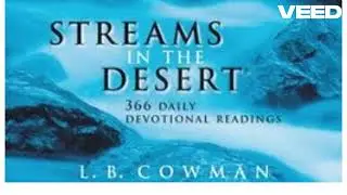 STREAMS IN THE DESERT - Christian Devotional READING - 16th January - The Tree That The Lord Plants