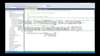 Data Profiling in Azure Synapse Dedicated SQL Pool