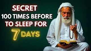 SECRET DUA TO CHANGE YOUR DESTINY – 100 TIMES BEFORE SLEEP FOR 7 DAYS