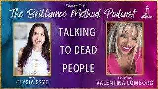 Talking To Dead People with Psychic Medium Valentina Lomborg
