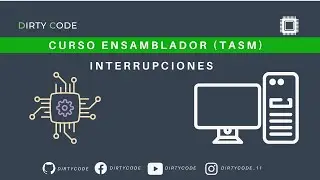 Curso Ensamblador 03 Interrupciones
