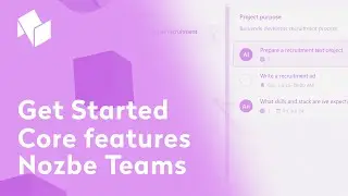 Nozbe Teams // Get Started // #1 Core Features