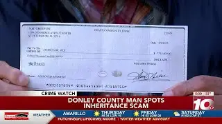 VIDEO: Donley County man spots inheritance scam before he falls victim