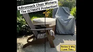 Adirondack Chair Winter Covers: The ULTIMATE Protection! (Review & Why I Love Them)