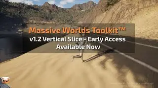 Massive Worlds Toolkit v1.2 - Early Access Build Available !