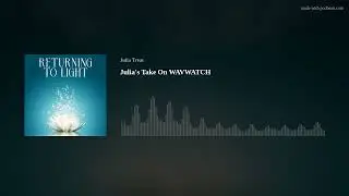 Julia's Take On WAVWATCH