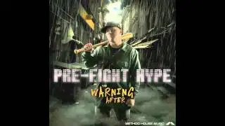 Pre-Fight Hype - 