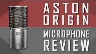 Aston Origin Microphone Review