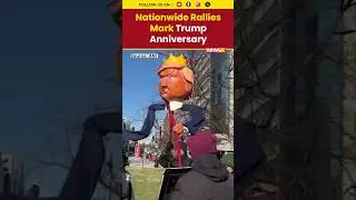 Nationwide Rallies Mark Trump Anniversary, Hundreds Protest And Celebrate Across US