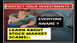 Protect Your Investments: AVOID Stock Market Scams(Financial Education)#Viral #Tags#ProtectYourMoney