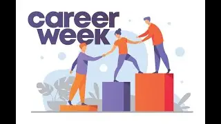 Career Week: March 22-25, 2021