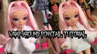 wrap around ponytail tutorial (for dolls)