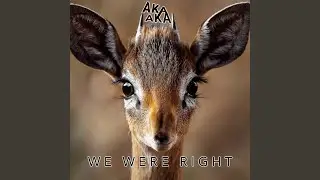 We Were Right