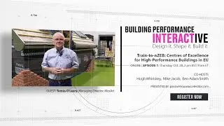 Building Performance Interactive Episode 1 with Tomas O'leary