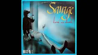 Savage - Love is Death