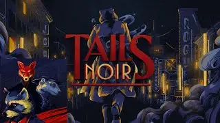 Backbone - Tails Noir - Ambience - Rainy Night - Neon lights - Music to sleep