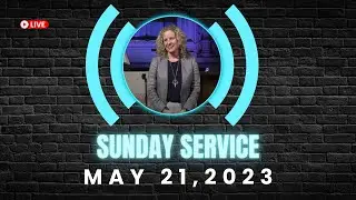 Sunday Worship Service | Sermon Series 4 | Rev. Beth Hayward | May 21, 2023 | CMUC