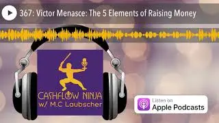 Victor Menasce Shares The 5 Elements of Raising Money